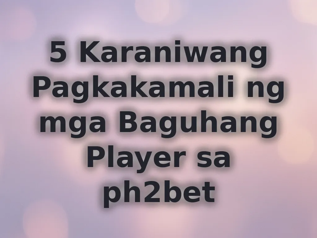 Pagkakamali ng baguhan